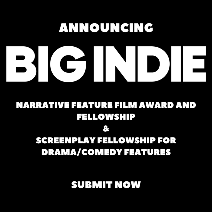 ANNOUNCING NEW COMPETITION PARTNER BIG INDIE PICTURES